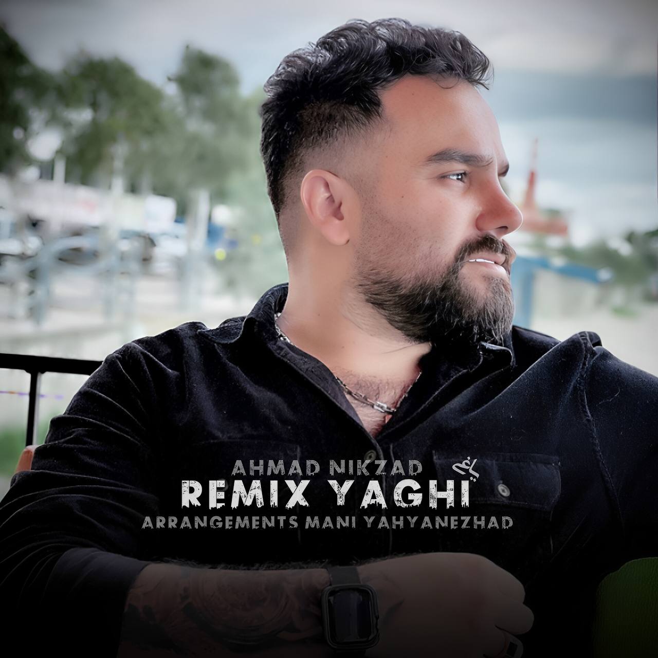 دانلود آهنگ مازندرانی بنام ریمیکس یاغی با صدای احمد نیکزاد