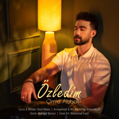  آهنگ بنام اوزلدیم با صدای امید عباسی