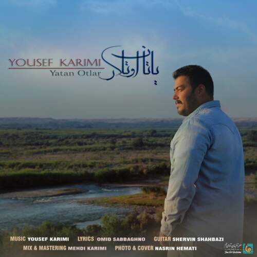  آهنگ بنام یاتان اوتلار با صدای یوسف کریمی