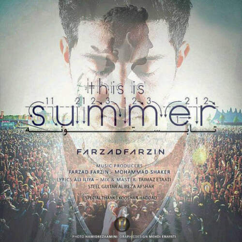 دانلود آهنگ بنام تابستونه با صدای فرزاد فرزین