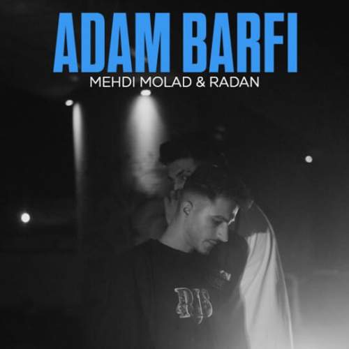 دانلود آهنگ بنام آدم برفی با صدای مهدی مولاد