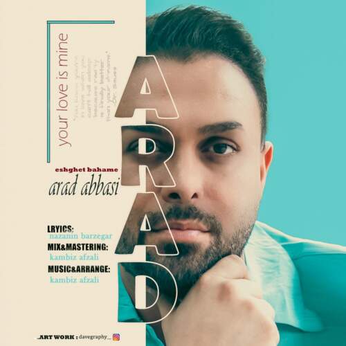 دانلود آهنگ بنام عشقت باهامه با صدای آراد عباسی