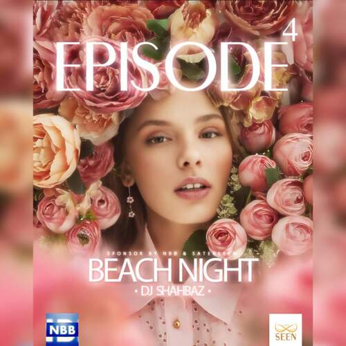 دانلود آهنگ بنام Beach Night قسمت چهارم با صدای دیجی شهباز