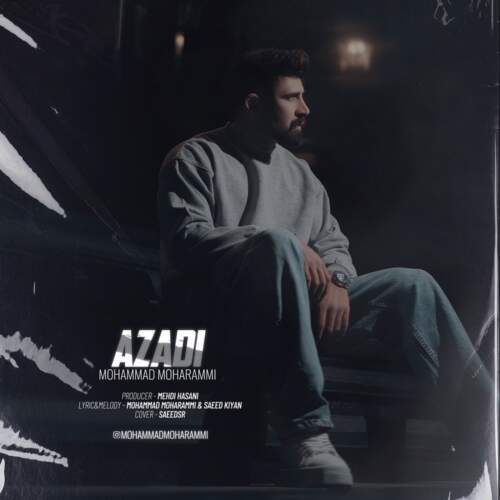 دانلود آهنگ بنام آزادی با صدای محمد محرمی