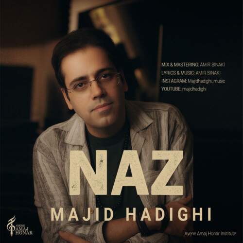 دانلود آهنگ بنام ناز با صدای مجید حدیقی