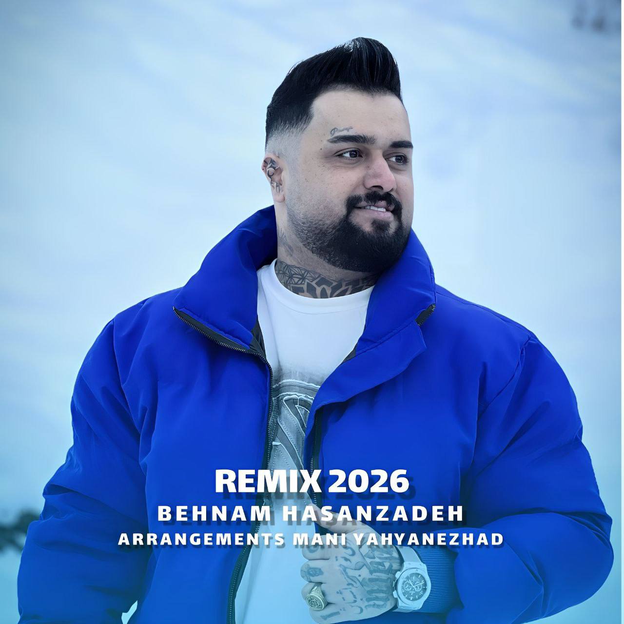 دانلود آهنگ  ریمیکس 2026 با صدای بهنام حسن زاده